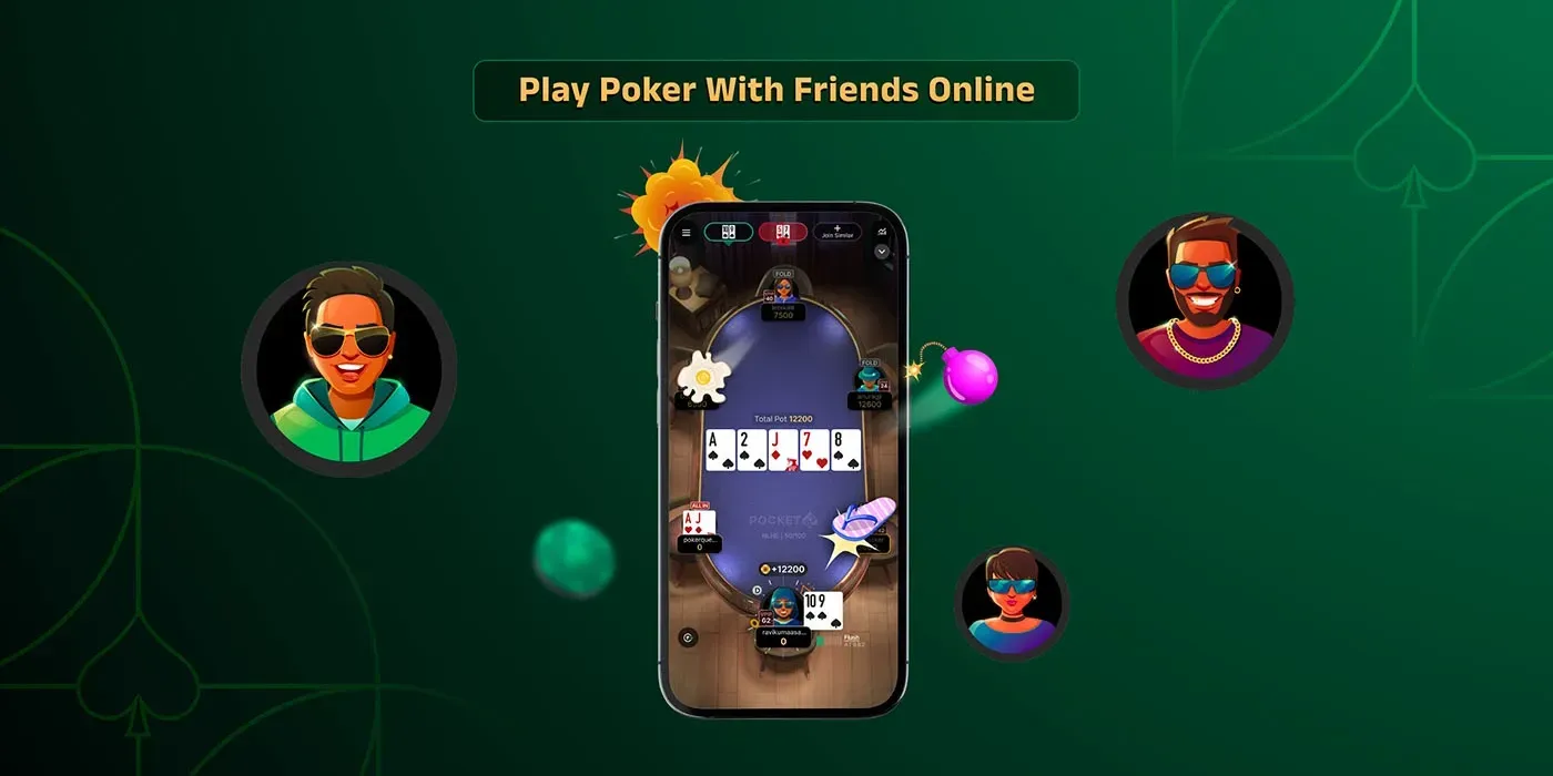 Play poker with your friends